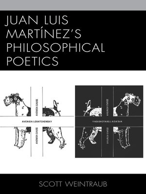 cover image of Juan Luis Martínez's Philosophical Poetics